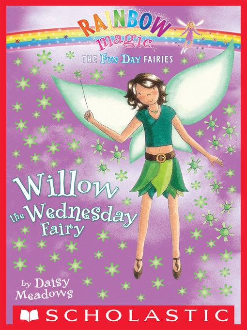 Title details for Willow the Wednesday Fairy by Daisy Meadows - Wait list